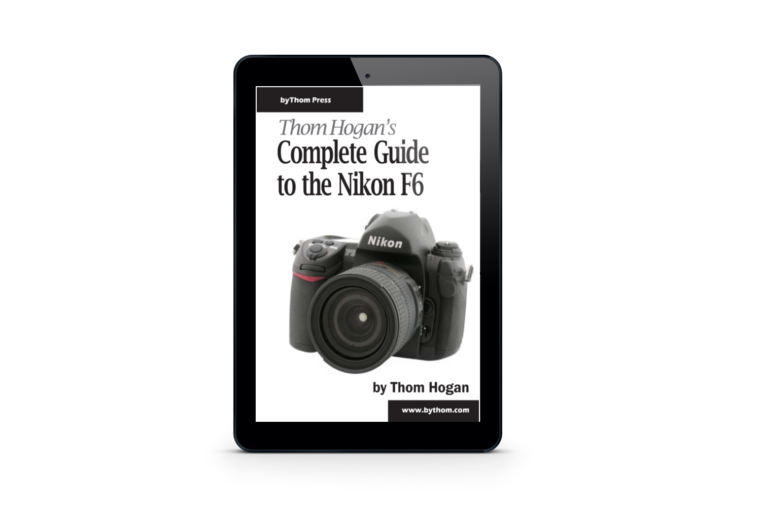 Complete Guide to the Nikon F6